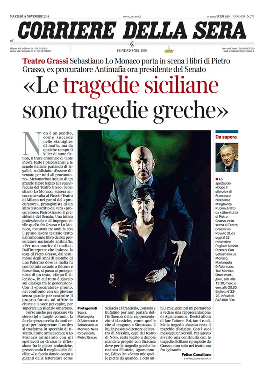 18 novembre 2014 - Corriere della Sera - presentazione a firma di Felice Cavallaro dello spettacolo 
