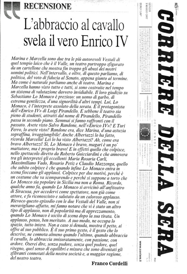 5 marzo 2007 - Corriere della Sera - Franco Cordelli su Enrico IV